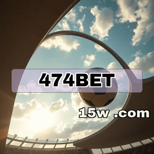 474bet: Os Melhores Bônus Para Potencializar Suas Apostas